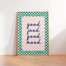 Load image into Gallery viewer, Good Food Good Mood Print Green Blue