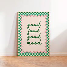 Load image into Gallery viewer, Good Food Good Mood Print Green Blue