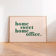 Load image into Gallery viewer, Home Sweet Home Office Colourful Print