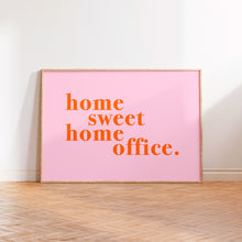 Load image into Gallery viewer, Home Sweet Home Office Colourful Print