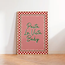 Load image into Gallery viewer, Pasta La Vista Baby Print