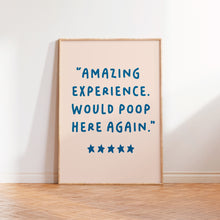 Load image into Gallery viewer, Amazing Experience Would Poop Here Again Print Beige Navy