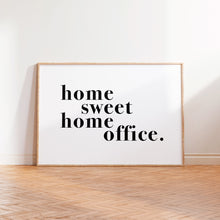 Load image into Gallery viewer, Home Sweet Home Office Colourful Print