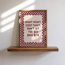 Load image into Gallery viewer, Night Night, Bed Bugs Bite Burgundy Print