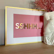 Load image into Gallery viewer, Sshhh... Gold Foil A4 Print