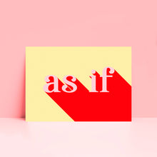Load image into Gallery viewer, As If 90's Clueless Typography Pastel Wall Art Print