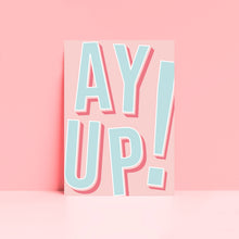 Load image into Gallery viewer, Ay Up! Green and Pink Wall Art Print