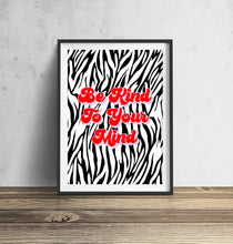 Load image into Gallery viewer, Be Kind To Your Mind Typography Zebra Art Print