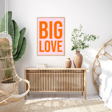 Load image into Gallery viewer, Big Love Typography Wall Art Print