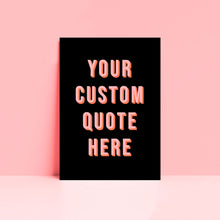 Load image into Gallery viewer, Black and Pink Personalised Typography Wall Art Print