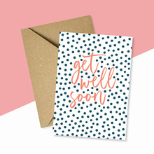 Load image into Gallery viewer, Get Well Soon Polka Dot Card