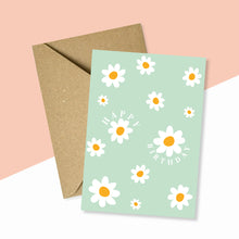 Load image into Gallery viewer, Happy Birthday Daisy Flower Card
