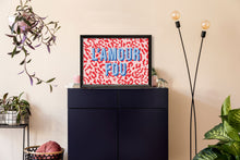 Load image into Gallery viewer, L'Amour Fou Crazy Love French Typography Wall Art Print