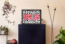 Load image into Gallery viewer, Hello Bright Bold Typography Wall Art Print