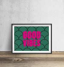 Load image into Gallery viewer, Good Vibes Pink Green Typography Wall Art Print