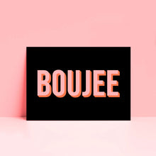 Load image into Gallery viewer, Boujee Typography Wall Art Print