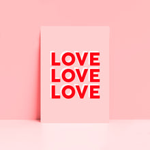 Load image into Gallery viewer, Love Love Love Wall Art Print