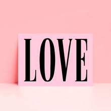 Load image into Gallery viewer, Bold Love Typography Wall Print