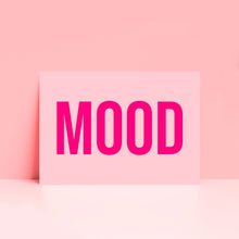 Load image into Gallery viewer, Mood Bold Typography Wall Art Print
