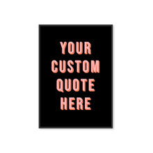 Load image into Gallery viewer, Black and Pink Personalised Typography Wall Art Print