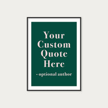 Load image into Gallery viewer, Personalised Green & Pink Quote Print