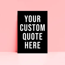 Load image into Gallery viewer, Personalised Typography Wall Art Print in Black and White