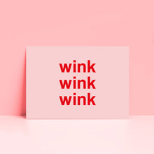 Load image into Gallery viewer, Wink Wink Wink Wall Art Print
