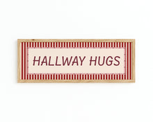Load image into Gallery viewer, Hallway Hugs Panoramic Print
