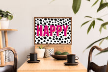 Load image into Gallery viewer, Happy Typography Polka Dot Wall Art Print
