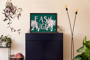 Easy Tiger Animal Typography Wall Art Print