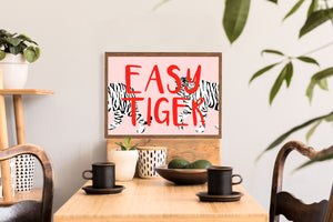 Easy Tiger Animal Typography Wall Art Print