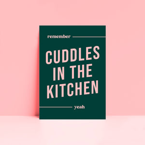 Remember Cuddles In The Kitchen Pink Typography Wall Art Print